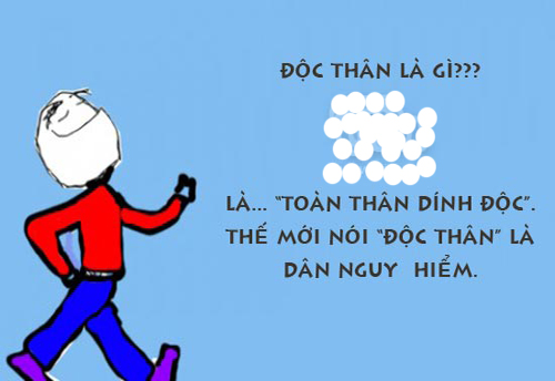 Độc thân nguy hiểm.