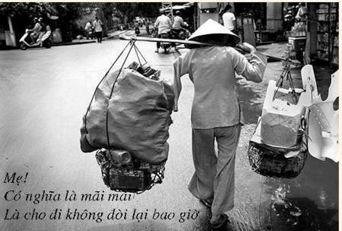Mẹ! Có nghĩa là mãi mãi. Là cho đi không bao giờ nhận lại.
