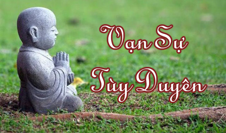 moi-su-tuy-duyen-dieu-gi-qua-di-hay-de-no-qua-di