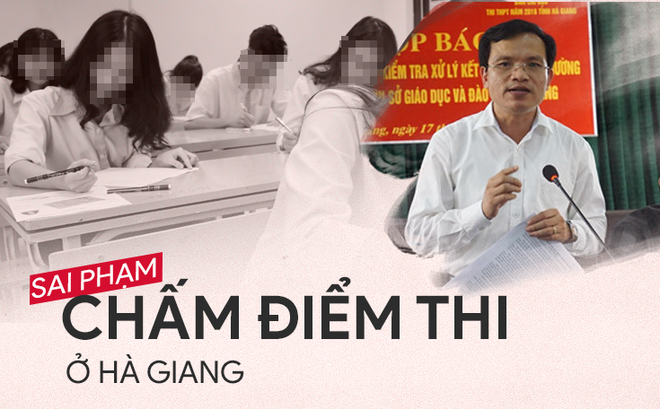 Những gian lận thi cử ở Hà Giang, Hòa Bình, Sơn La thời gian vừa qua gây rúng động xã hội