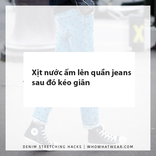 Mẹo đối phố với quần jeans bị chật và giãn rộng