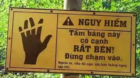 Chết cười với những tấm biển báo bá đạo nhất Việt Nam