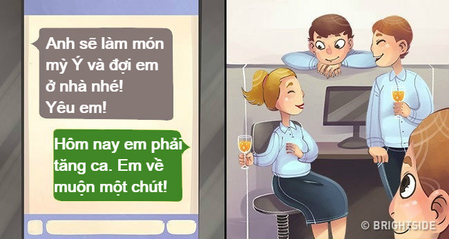 Bạn cần phải thẳng thắn nói chuyện nếu nửa kia thường xuyên lấy lý do công việc bận rộn để về nhà muộn. Thực tế, khá nhiều người lấy cớ này để có những cuộc hẹn 
