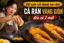 Vắt nước cốt chanh vào chảo, cá rán vàng giòn đều cả 2 mặt
