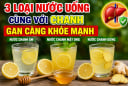 3 loại nước uống cùng với chanh, gan càng khỏe mạnh