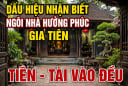 Dấu hiệu nhận biết ngôi nhà hưởng phúc Gia Tiên, Tiền - tài vào đều