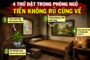 4 thứ đặt trong phòng ngủ, Tiền không rủ cũng về