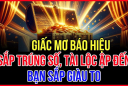 5 giấc mơ báo trước Tiền Tài, của cải đang đến