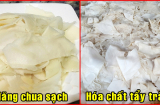Măng chua trắng giòn ĐÃ MIỆNG nhờ 'thuốc tẩy bồn cầu': 4 dấu hiệu nhìn vài giây là biết rõ ngay