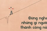 Mải chạy theo người khác sẽ chỉ là 'bản sao thất bại', luôn bị xem thường nhục nhã vô cùng