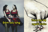 Nhìn vào 1 điểm này, nhận diện chính xác tướng người tiểu nhân xảo quyệt, đừng dại mà kết thân
