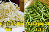 Loại rau củ còn giàu canxi hơn cả tôm, mẹ nấu thường xuyên để con cao lớn vù vù