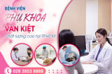Phòng khám đa khoa Văn Kiệt – địa chỉ khám phụ khoa tại  Tp HCM
