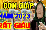 Trời cho mệnh dát vàng: 4 tuổi này rũ sạch xui xẻo, dễ phát tài giàu to trong năm 2023