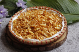 Thêm vài giọt này khi chế biến, hành phi giòn tan, thơm nức và để cả tháng vẫn ngon