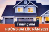 4 hướng nhà 'đón lành tránh dữ' giúp gia chủ đón cát tinh sáng chói, làm thêm điều này tài lộc càng dồi dào