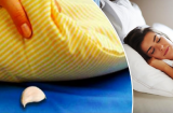 Nhét 1 tép tỏi dưới gối, qua một đêm thấy ngay lợi ích, nam hay nữ đều quý