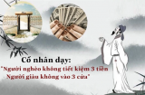 Các cụ ta bảo: 'Người nghèo đừng tiếc 3 loại tiền, giàu không vào 3 cửa', vì sao?