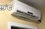 Bật điều hòa 29 độ ban đêm tưởng tiết kiệm điện hóa ra 'sai bét': Đây mới là mức phù hợp, nên sửa ngay