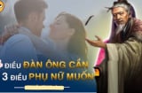 Phụ nữ muốn 3 điều, đàn ông cần 4 thứ: Có đủ ắt hôn nhân viên mãn trọn đời