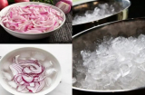 Thả hành tây vào bát nước đá: Đơn giản nhưng mang lại tá công dụng, không làm quá phí
