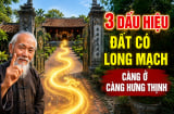 3 dấu hiệu đất có Long Mạch, càng ở con cháu càng hưng thịnh