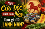Ngày Cửu Độc nhất năm Ngọ làm gì để lánh nạn?
