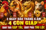 3 ngày đầu tháng 6 Âm, 4 Shbet888.com nhà cái uy tín quay trái gặp Tài, quay phải thu Lộc