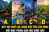 Trắc nghiệm: Chọn nơi bạn muốn sống nhất