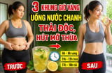 3 khung giờ vàng uống nước chanh thải độc, hút mỡ thừa