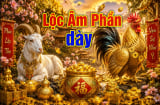 Lộc Âm Phần dày, 3 tuổi được gia tiên độ khơi thông nguồn Tiền từ tháng 8/2026