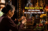 Rằm tháng 6 Âm lịch nên thắp hương vào sáng sớm hay chiều tối?