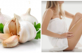 Khi bị ngứa âm đạo, viêm nhiễm vùng kín đừng dùng thuốc tây lấy củ tỏi là khỏi ngay