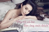 Phụ nữ muốn giữ chồng khiến chàng phát cuồng vì mình nhất định phải 'hư' kiểu này