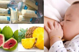 Mẹ ở cữ  hãy ăn trái cây theo cách này, nuôi con sơ sinh sổ sữa, chóng lớn lại ít ốm bệnh