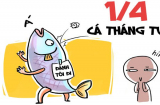 Cá tháng 4: Những câu 'lừa' hài hước kinh điển nhưng ai cũng 'tin sái cổ', thử ngay đi!