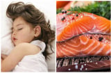 5 thực phẩm giúp trẻ ngủ ngon một giấc tới sáng: Mẹ nuôi con nhàn tênh dại gì không thử