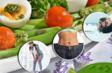 6 loại thực phẩm giúp giảm cân 'thần tốc', ăn thoả thích mà không sợ béo