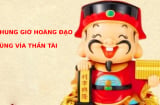 Giờ tốt cúng vía Thần Tài năm Tân Sửu 2021 để cả năm tiền bạc rủng rỉnh