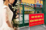 Cô dâu dương tính với SARS-CoV-2, toàn bộ đoàn đón dâu thành F1