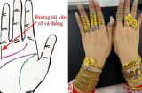 Bàn tay có 4 đặc điểm này là số giàu sang, phú quý: Dù chỉ có 1 cái cũng phát tài