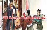 Kinh nghiệm người xưa, “Xởi lởi trời cho, so đo trời lấy', ý nghĩa sâu xa là gì?