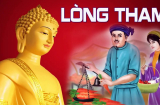 Các cụ nói chẳng sai: Ở đời tham 4 thứ thì xui xẻo, càng tham lại càng thâm