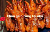 Cách làm chân gà nướng siêu ngon tại nhà bằng nồi chiên, vừa thỏa cơn thèm lại không lo tẩm hóa chất