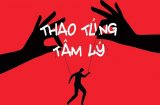 Có 3 loại người dễ bị lợi dụng, bị thao túng nhất