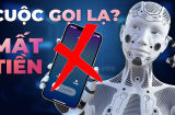8 dấu hiệu rõ ràng cảnh báo cuộc gọi lừa đảo: Tắt máy ngay kẻo mất sạch tiền