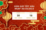 Xem giờ tốt xấu ngày 30/10/2023: Xem lịch âm, cuối tháng làm gì để may mắn
