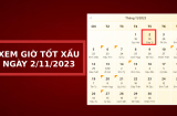 Xem giờ tốt xấu ngày 2/11/2023: Làm việc gì để gặp may mắn, tránh làm gì để không bị xui xẻo