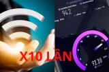 Điện thoại vào mạng chậm như rùa: Làm cách này wifi mạnh gấp 10 lần, vào mạng nhanh như chớp