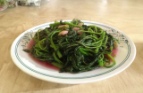 Loại rau rẻ bèo 5000 đồng cả nhà ăn, lại giàu sắt ngang thịt bò, không lo bị phun thuốc, nhớ mua kẻo phí